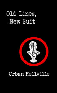 Old Lines, New Suit by Urban Hellville